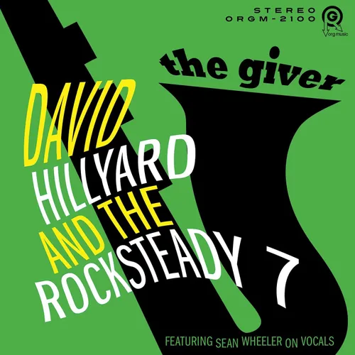 David Hillyard & The Rocksteady 7 - The Giver vinyl record cover
