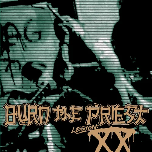 Burn The Priest - Legion: XX vinyl record cover