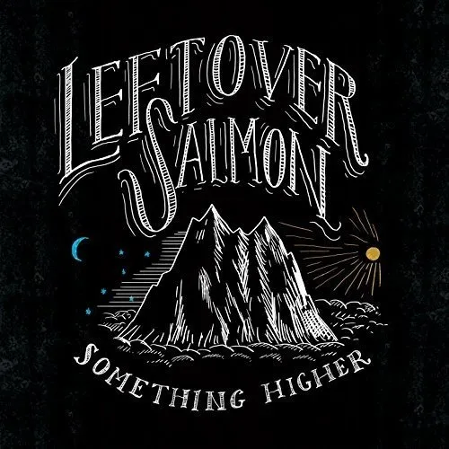 Leftover Salmon - Something Higher vinyl record cover