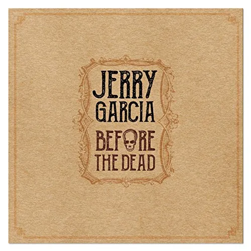 Jerry Garcia - Before The Dead vinyl record cover