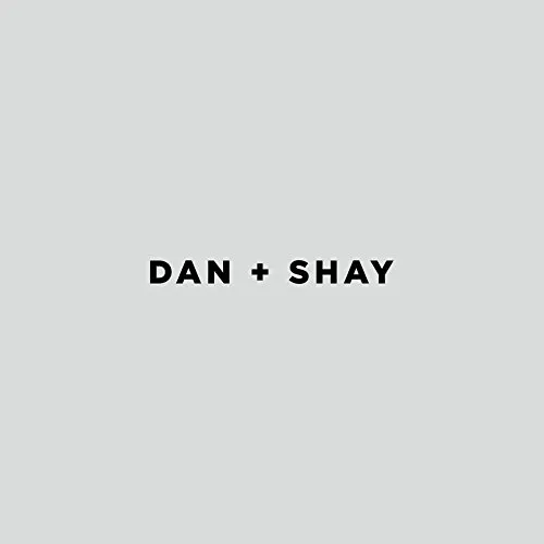Dan + Shay - Dan + Shay vinyl record cover