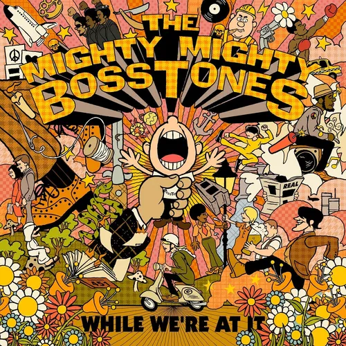 The Mighty Mighty Bosstones - While We're At It vinyl record cover