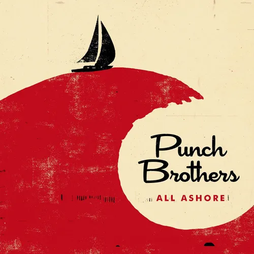 Punch Brothers - All Ashore vinyl record cover