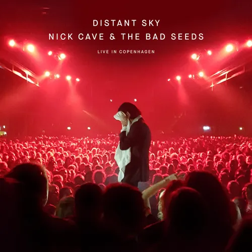 Nick Cave & The Bad Seeds - Distant Sky (Live In Copenhagen) EP vinyl record cover