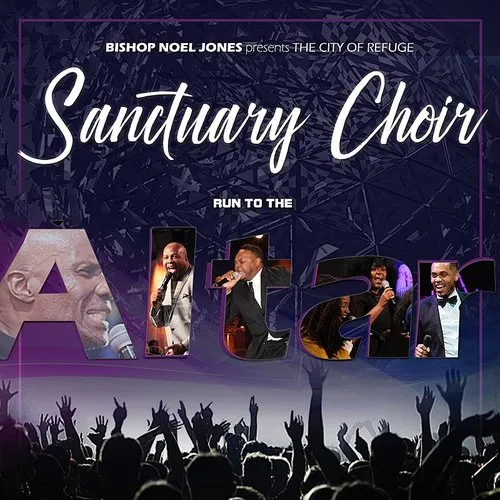 Bishop Jones & The City Of Refuge Sanctuary Choir - Run To The Altar vinyl record cover