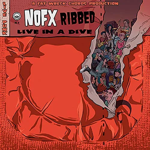 NOFX - Ribbed: Live In A Dive vinyl record cover
