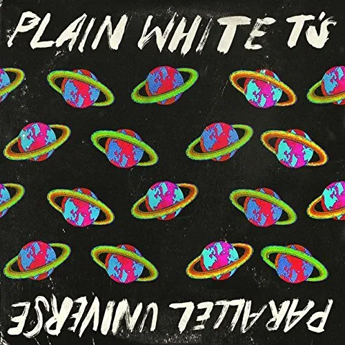 Plain White T's - Parallel Universe vinyl record cover