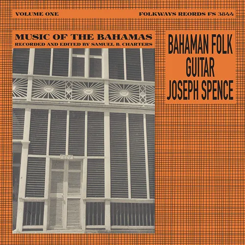 Joseph Spence - Bahaman Folk Guitar vinyl record cover