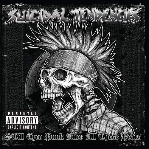Suicidal Tendencies - Still Cyco Punk After All These Years vinyl record cover