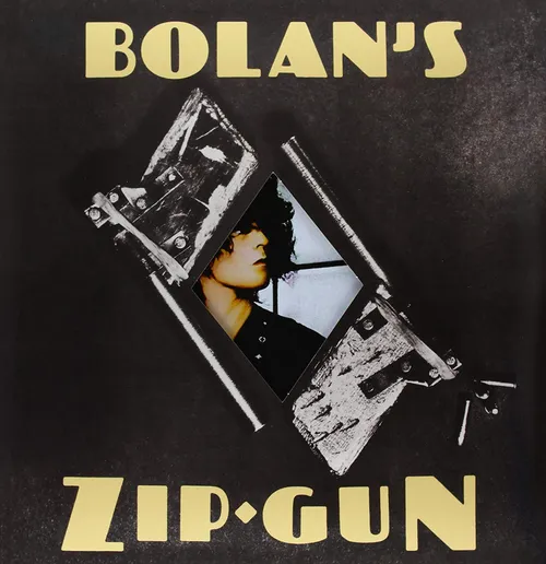 T. Rex - Bolan's Zip Gun vinyl record cover
