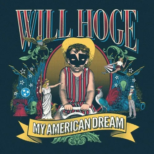Will Hoge - My American Dream vinyl record cover