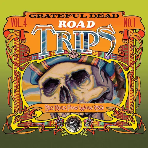 Grateful Dead - Road Trips Vol. 4 No. 1--Big Rock Pow-Wow '69 vinyl record cover