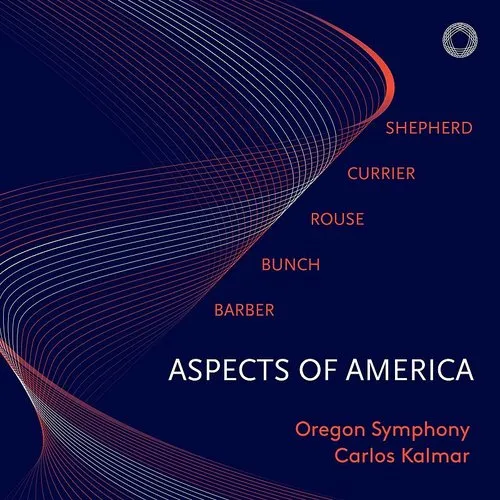 Barber / Oregon Symphony / Kalmar - Aspects of America vinyl record cover