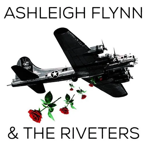Ashleigh Flynn & The Riveters - Ashleigh Flynn And The Riveters vinyl record cover