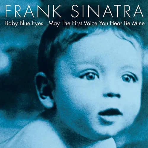 Frank Sinatra - Baby Blue Eyes vinyl record cover