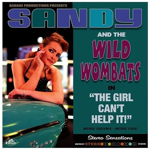 Sandy & Wild Wombats - Girl Can't Help It vinyl record cover