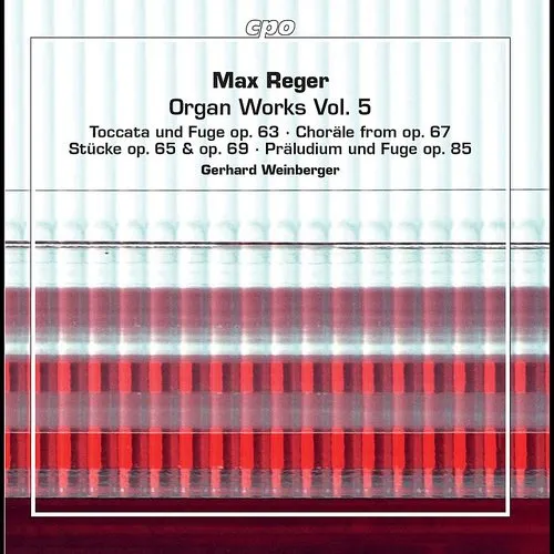 Reger / Weinberger - Organ Works 5 vinyl record cover