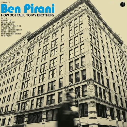 Ben Pirani - How Do I Talk To My Brother vinyl record cover