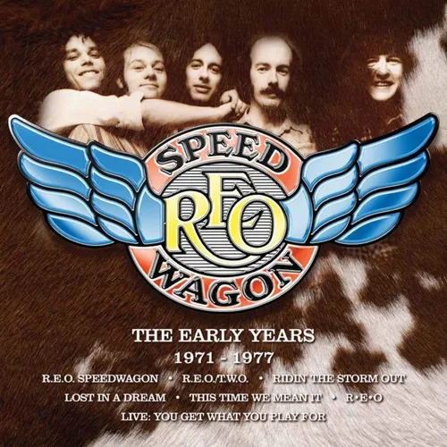 REO Speedwagon - The Early Years 1971-1977 vinyl record cover