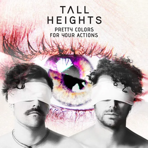 Tall Heights - Pretty Colors For Your Actions vinyl record cover