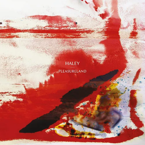 Haley - Pleasureland vinyl record cover