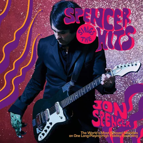 Jon Spencer - Spencer Sings the Hits! vinyl record cover
