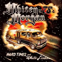 Hard Times & White Lines