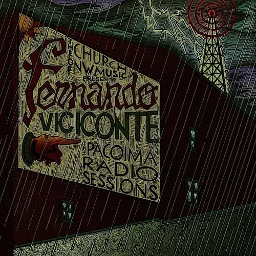 Fernando Viciconte - The Pacoima Radio Sessions vinyl record cover
