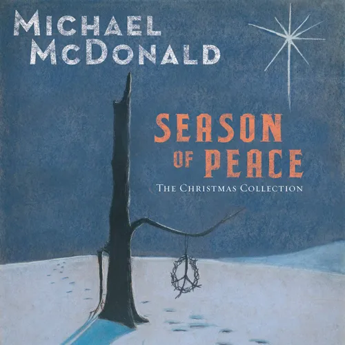Michael McDonald - Season Of Peace - Christmas Collection vinyl record cover