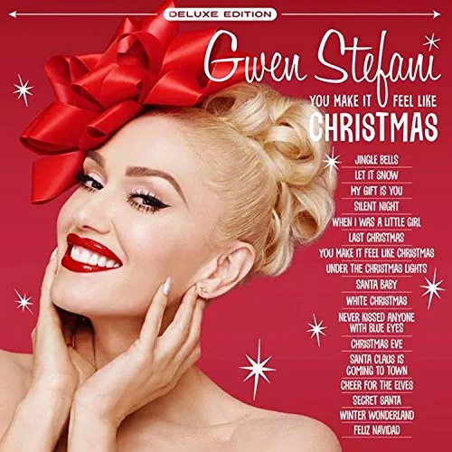 Gwen Stefani - You Make It Feel Like Christmas: Deluxe Edition vinyl record cover