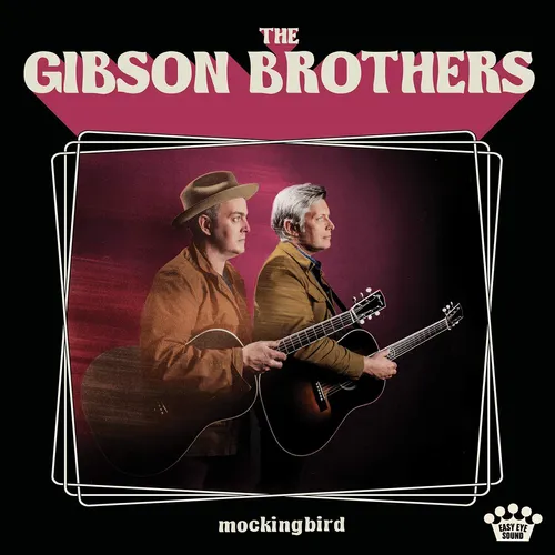 The Gibson Brothers - Mockingbird vinyl record cover