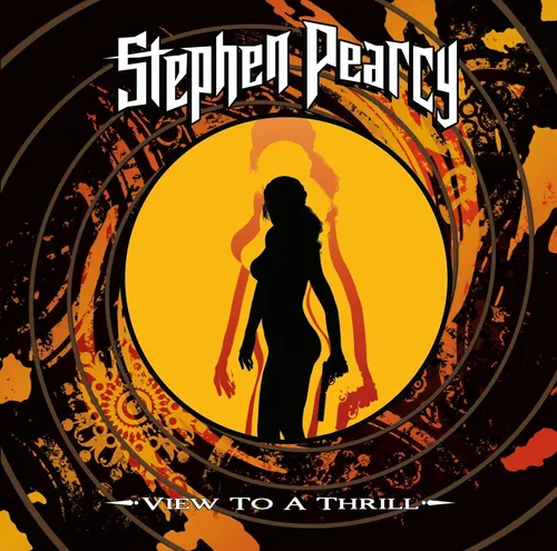 Stephen Pearcy - View To A Thrill vinyl record cover