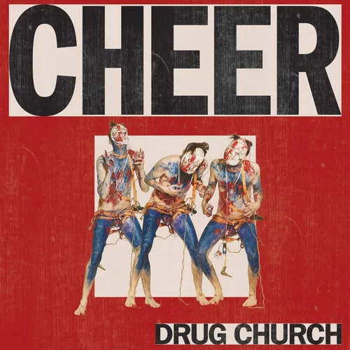 Drug Church - Cheer vinyl record cover