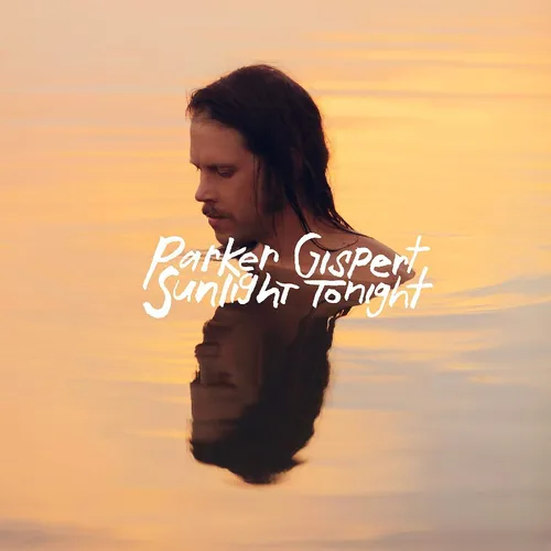 Parker Gispert - Sunlight Tonight vinyl record cover