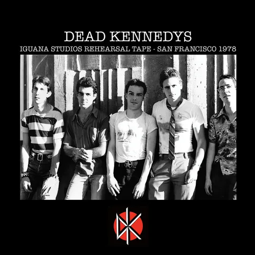 Dead Kennedys - Iguana Studios Rehearsal Sessions vinyl record cover