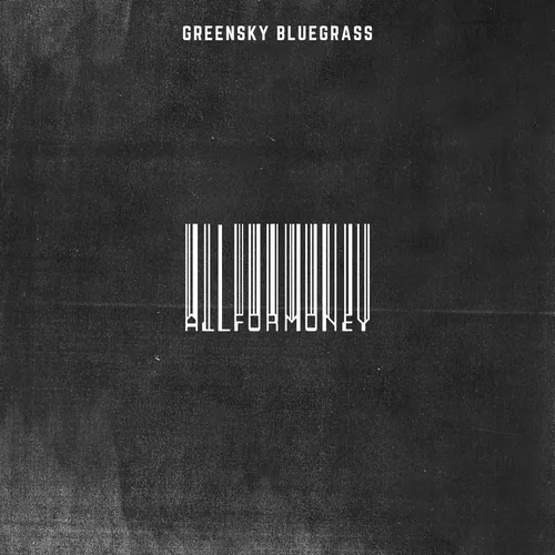 Greensky Bluegrass - All For Money vinyl record cover