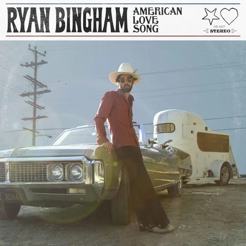 Ryan Bingham - American Love Song vinyl record cover