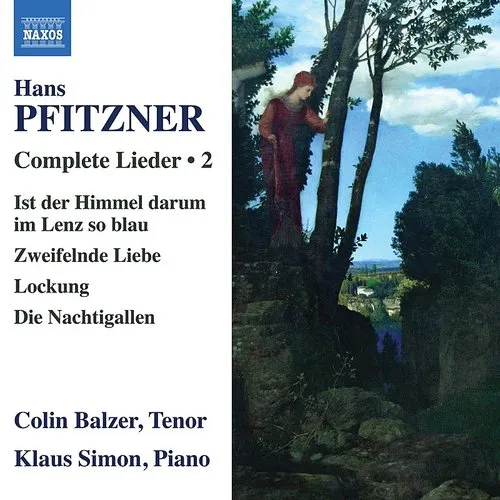 Pfitzner / Balzer / Simon - Complete Lieder 2 vinyl record cover