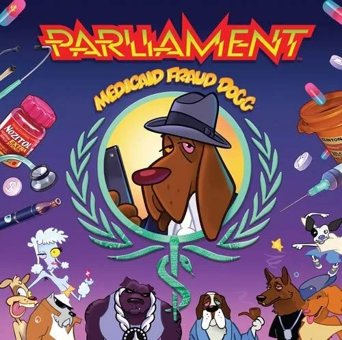 Parliament - Medicaid Fraud Dogg vinyl record cover