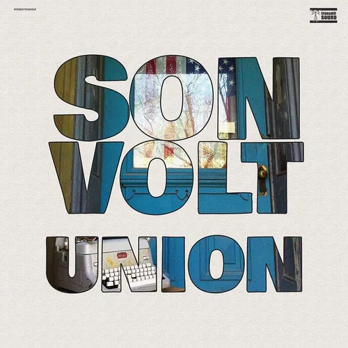 Son Volt - Union vinyl record cover