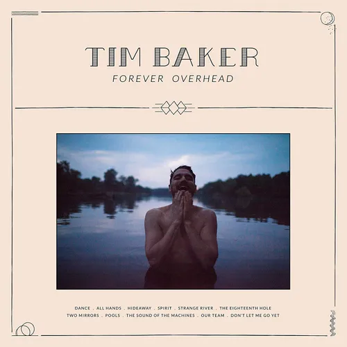 Tim Baker - Forever Overhead vinyl record cover
