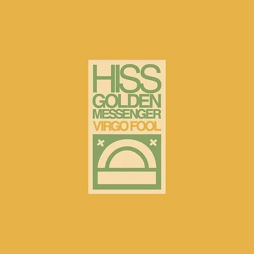 Hiss Golden Messenger - Devotion: Songs About Rivers & Spirits & Children vinyl record cover