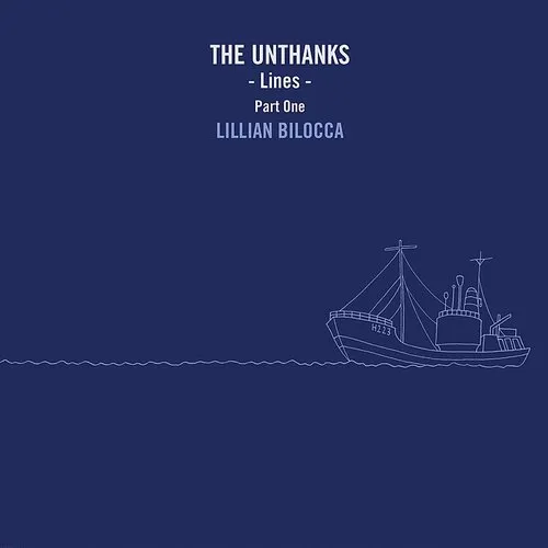 Unthanks - Lines Part One: Lillian Bilocca vinyl record cover