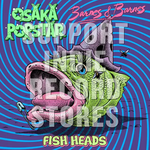 Osaka Popstar/Barnes &amp; Barnes - Fish Heads (Maxi Single) vinyl record cover