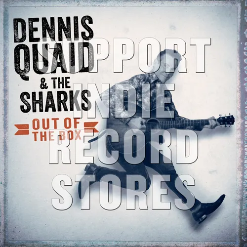 Dennis Quaid + The Sharks  - Out of the Box vinyl record cover