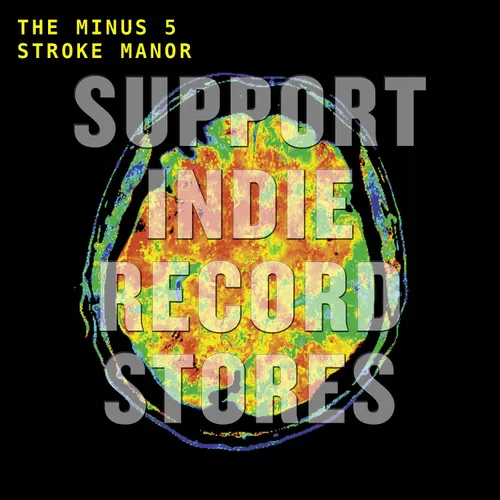 The Minus 5 - Stroke Manor vinyl record cover