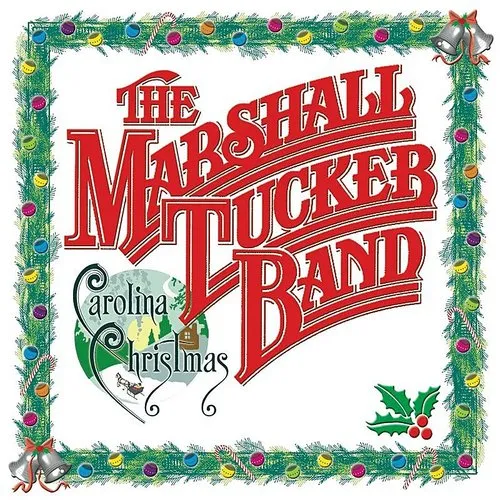 The Marshall Tucker Band - Carolina Christmas vinyl record cover