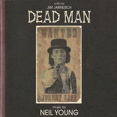 Neil Young - Dead Man (Music From and Inspired by the Motion Picture) vinyl record cover