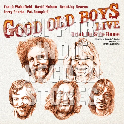 Jerry Garcia, Frank Wakefield, David Nelson, Brantley Kearns, Pat Campbell - Drink Up And Go Home: Live At Margarita's Cantina, Feb. 20 & 21, 1975 vinyl record cover