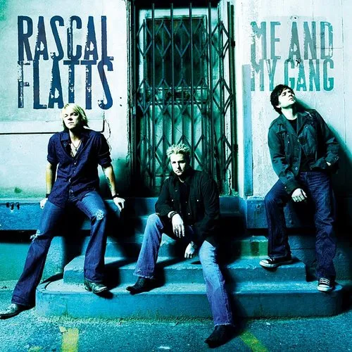 Rascal Flatts - Me & My Gang vinyl record cover